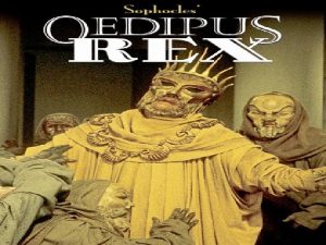 Oedipus Oedipus the Oedipus Rex is Latin for