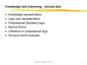 Knowledge and reasoning second part Knowledge representation Logic