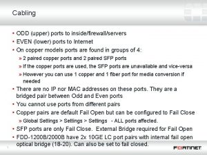 Cabling ODD upper ports to insidefirewallservers EVEN lower