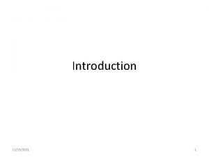 Introduction 12152021 1 Syllabus Course material Introduction System