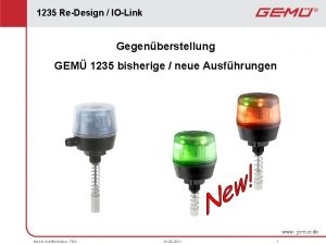 1235 ReDesign IOLink Gegenberstellung GEM 1235 bisherige neue