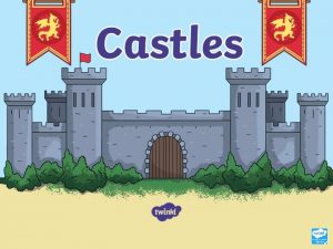 What Is a Castle Castles are a type