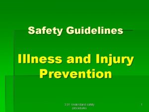 Safety Guidelines Illness and Injury Prevention 2 01