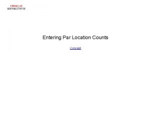 Entering Par Location Counts Concept Entering Par Location Entering Par Location Counts Concept Entering Par Location