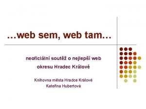 web sem web tam neoficiln sout o nejlep