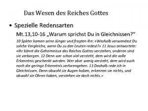 Das Wesen des Reiches Gottes Spezielle Redensarten Mt