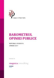 BAROMETRUL OPINIEI PUBLICE REPUBLICA MOLDOVA APRILIE 2017 Realizat