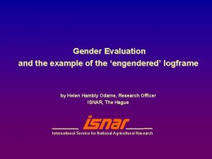 Gender Evaluation and the example of the engendered