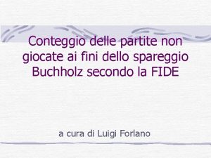 Conteggio delle partite non giocate ai fini dello