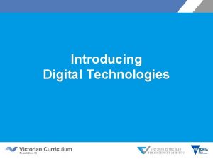 Introducing Digital Technologies Victorian Curriculum F 10 Released