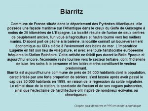 Biarritz Commune de France situe dans le dpartement