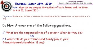 Thursday March 28 th 2019 Common Core Standards