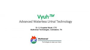 TM Vyuh Advanced Waterless Urinal Technology Dr S