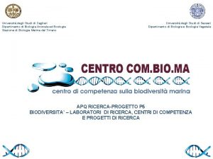 Universit degli Studi di Cagliari Dipartimento di Biologia