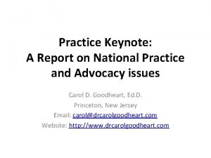 Practice Keynote A Report on National Practice and