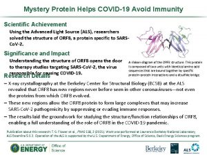 Mystery Protein Helps COVID19 Avoid Immunity Scientific Achievement