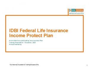 IDBI Federal Life Insurance Income Protect Plan A