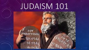 JUDAISM 101 ROOTS OF JUDAISM You can argue