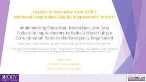 Leaders in Innovative Care LINC Mentored Longitudinal Quality