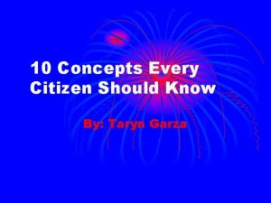 10 Concepts Every Citizen Should Know By Taryn