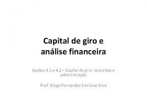 Capital de giro e anlise financeira Sees 4