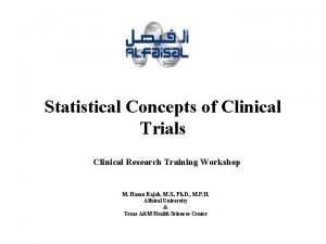 Statistical Concepts of Clinical Trials Clinical Research Training