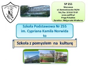 SP 255 Warszawa ul Kamionkowska 3644 Tel fax