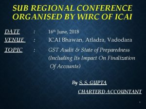 SUB REGIONAL CONFERENCE ORGANISED BY WIRC OF ICAI