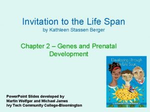 Invitation to the Life Span by Kathleen Stassen