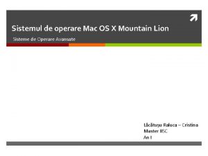 Sistemul de operare Mac OS X Mountain Lion