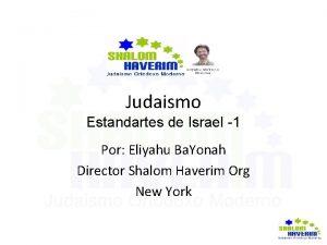 Judaismo Estandartes de Israel 1 Por Eliyahu Ba
