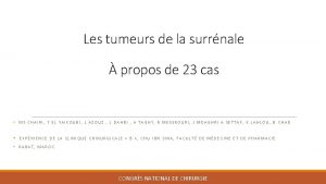 Les tumeurs de la surrnale propos de 23