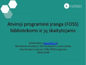 Atviroji programin ranga FOSS bibliotekoms ir j skaitytojams