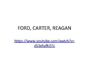 FORD CARTER REAGAN https www youtube comwatch v