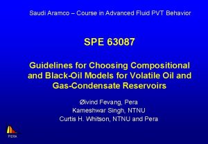 Saudi Aramco Course in Advanced Fluid PVT Behavior