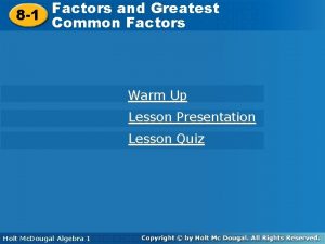 Factors and Greatest Common Factors 8 1 Common
