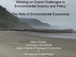 Working on Grand Challenges in Environmental Science and