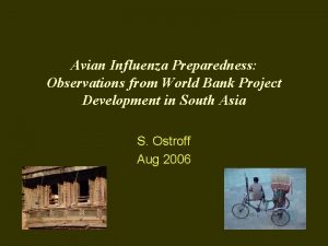 Avian Influenza Preparedness Observations from World Bank Project