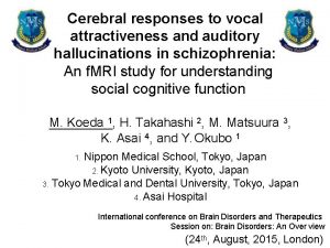 Cerebral responses to vocal attractiveness and auditory hallucinations