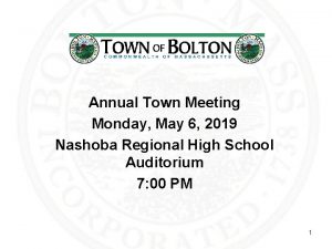 Annual Town Meeting Monday May 6 2019 Nashoba