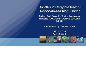 CEOS Strategy for Carbon Observations from Space Carbon