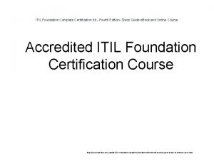 ITIL Foundation Complete Certification Kit Fourth Edition Study