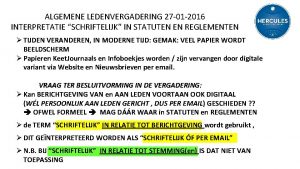 ALGEMENE LEDENVERGADERING 27 01 2016 INTERPRETATIE SCHRIFTELIJK IN