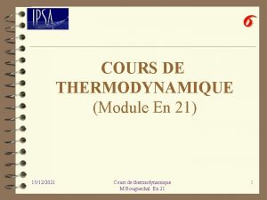 6 COURS DE THERMODYNAMIQUE Module En 21 15122021