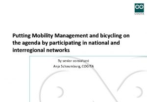 Putting Mobility Management and bicycling on the agenda