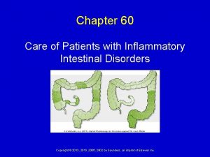 Chapter 60 Care of Patients with Inflammatory Intestinal
