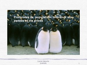 Protocoles de population tolrance aux pannes et vie