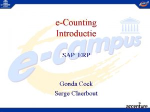 eCounting Introductie SAP ERP Gonda Cock Serge Claerbout