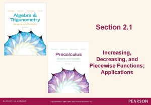 Section 2 1 Increasing Decreasing and Piecewise Functions