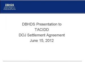 DBHDS Virginia Department of Behavioral Health and Developmental